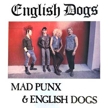 ENGLISH DOGS "Max Punk & English Dogs" LP (PNV) Color